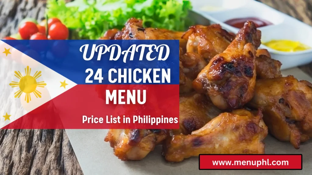 24 CHICKEN MENU PHILIPPINES 