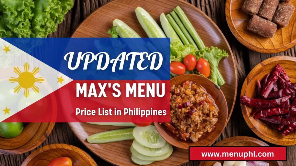 MAXS MENU PHILIPPINES