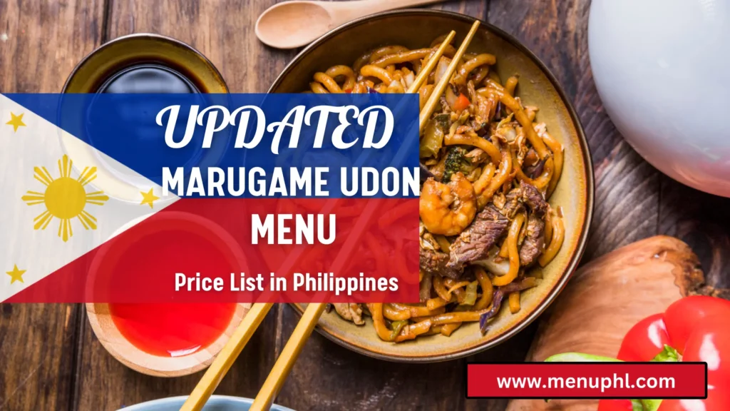 Marugame Udon Menu Philippines