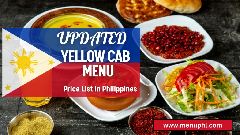 yellow cab menu Philippines