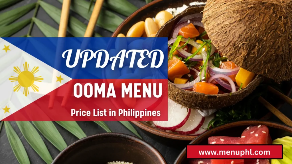 Ooma menu philippines 