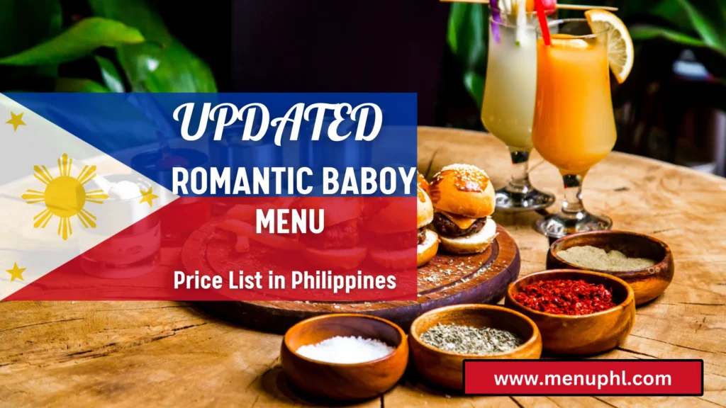 Romantic Baboy Menu Philippines 