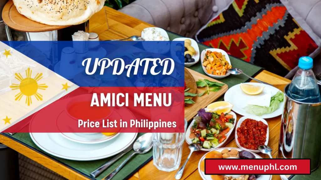 AMICI MENU PHILIPPINES