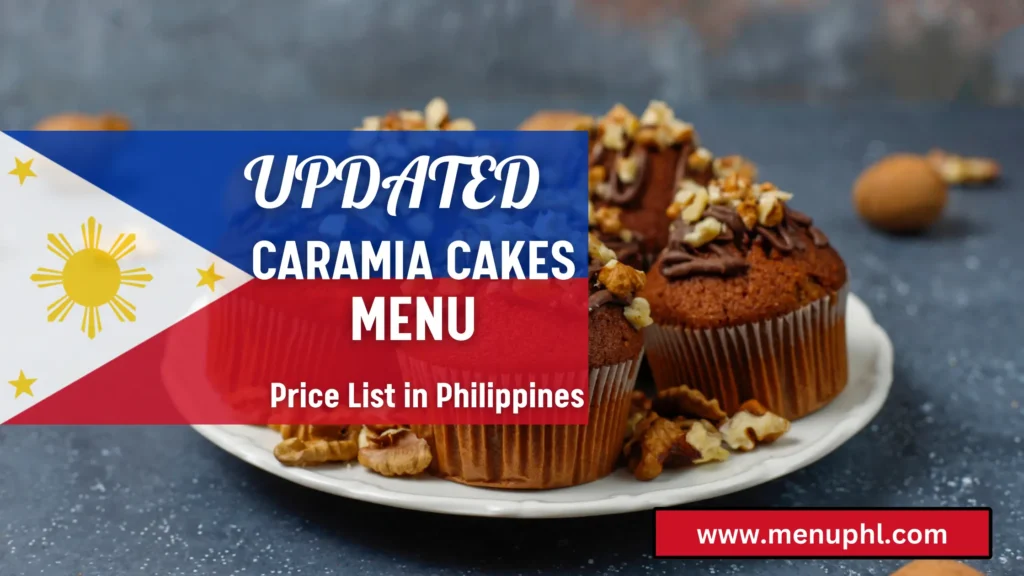 CARAMIA CAKES MENU PHILIPPINES