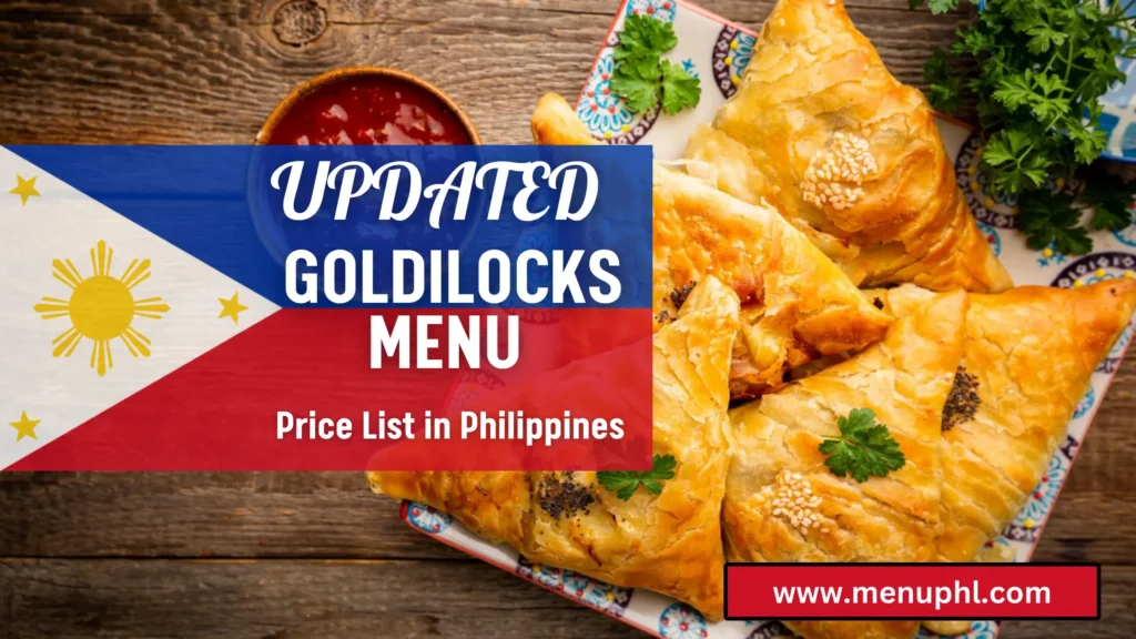 GOLDILOCKS MENU PHILIPPINES