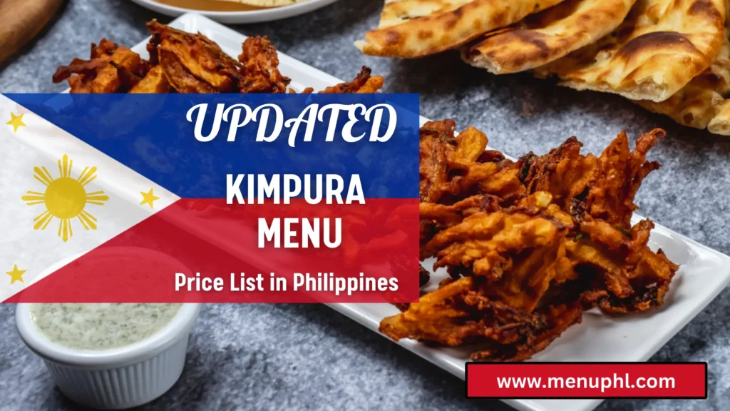 KIMPURA MENU PHILIPPINES