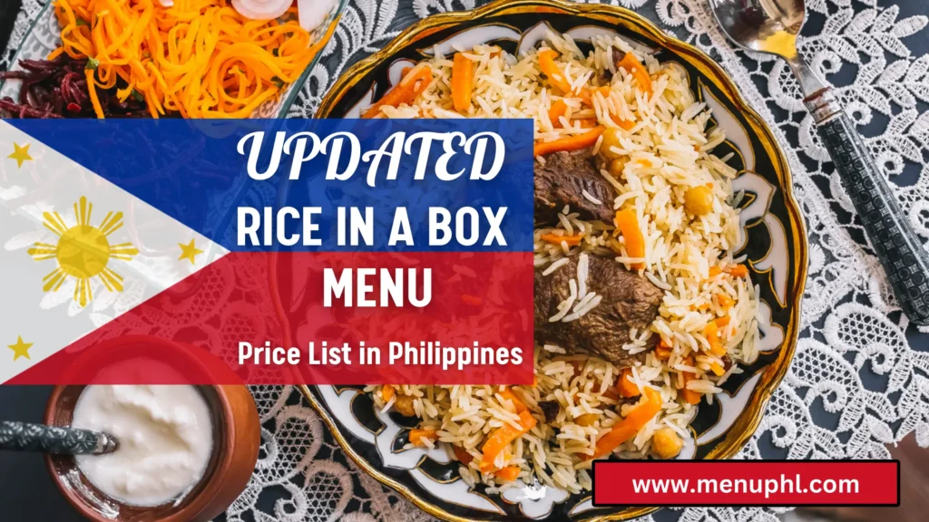 RICE IN A BOX MENU PHILIPPINES 