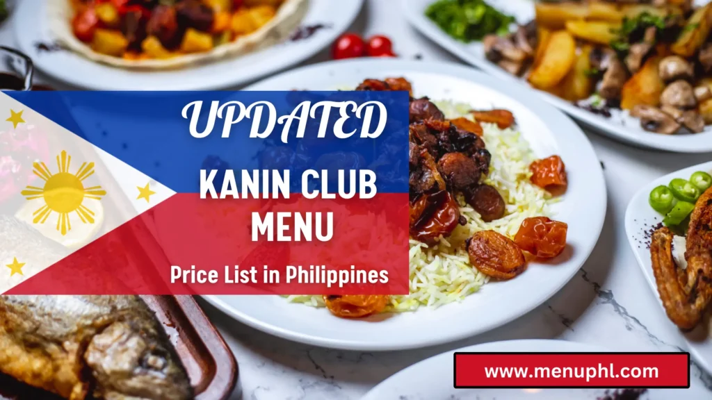 KANIN CLUB MENU PHILIPPINES