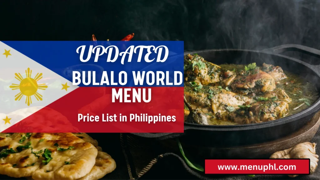BULALO WORLD MENU PHILIPPINES 