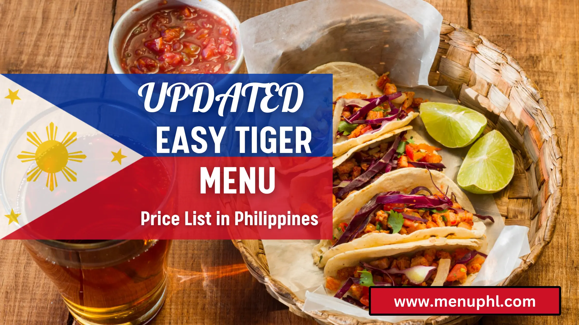 EASY TIGER MENU PHILIPPINES & UPDATED PRICES 2023