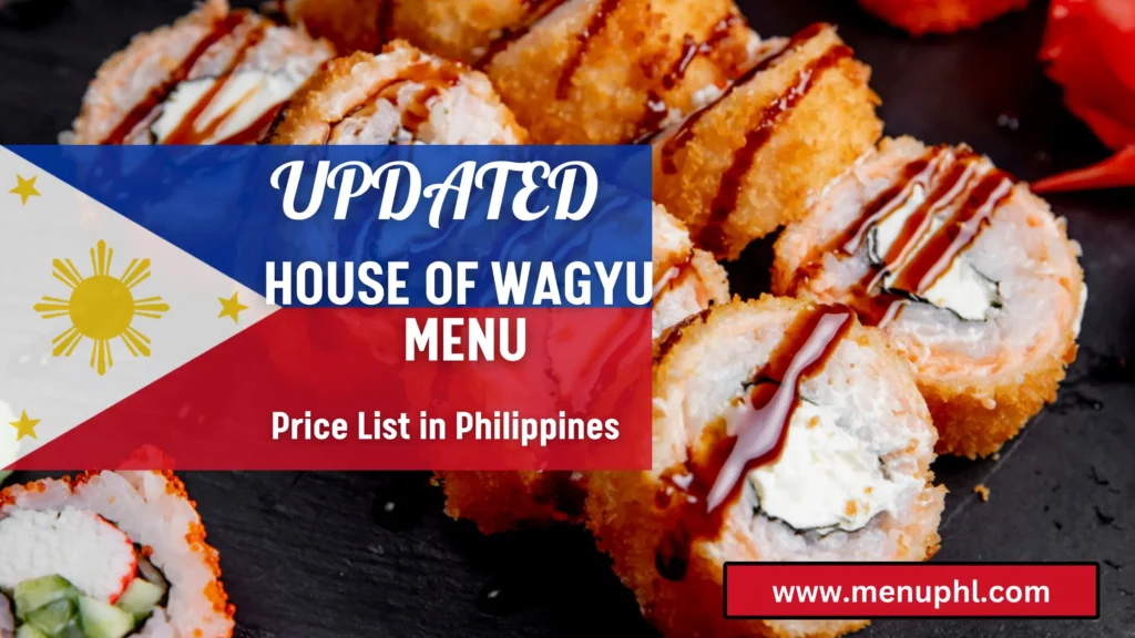 HOUSE OF WAGYU MENU PHILIPPINES 