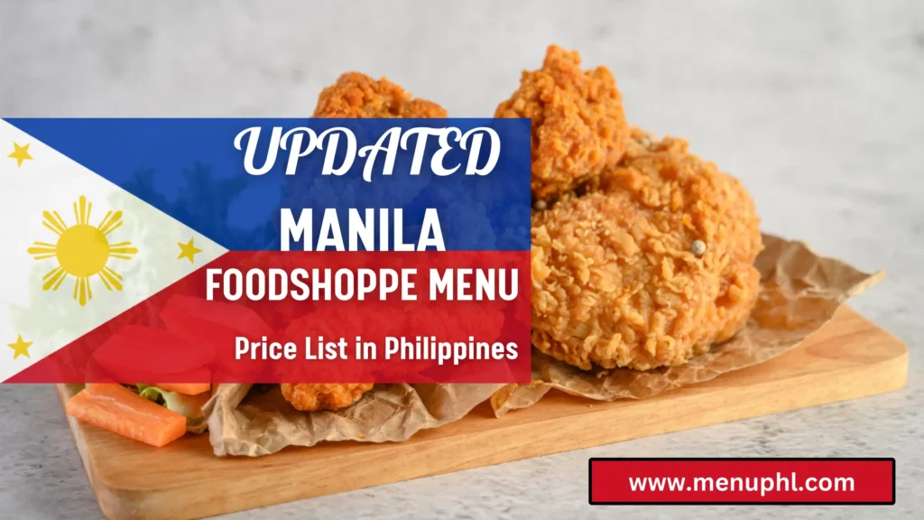 MANILA FOODSHOPPE MENU PHILIPPINES 