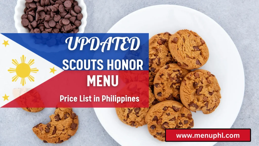 SCOUTS HONOR MENU PHILIPPINES
