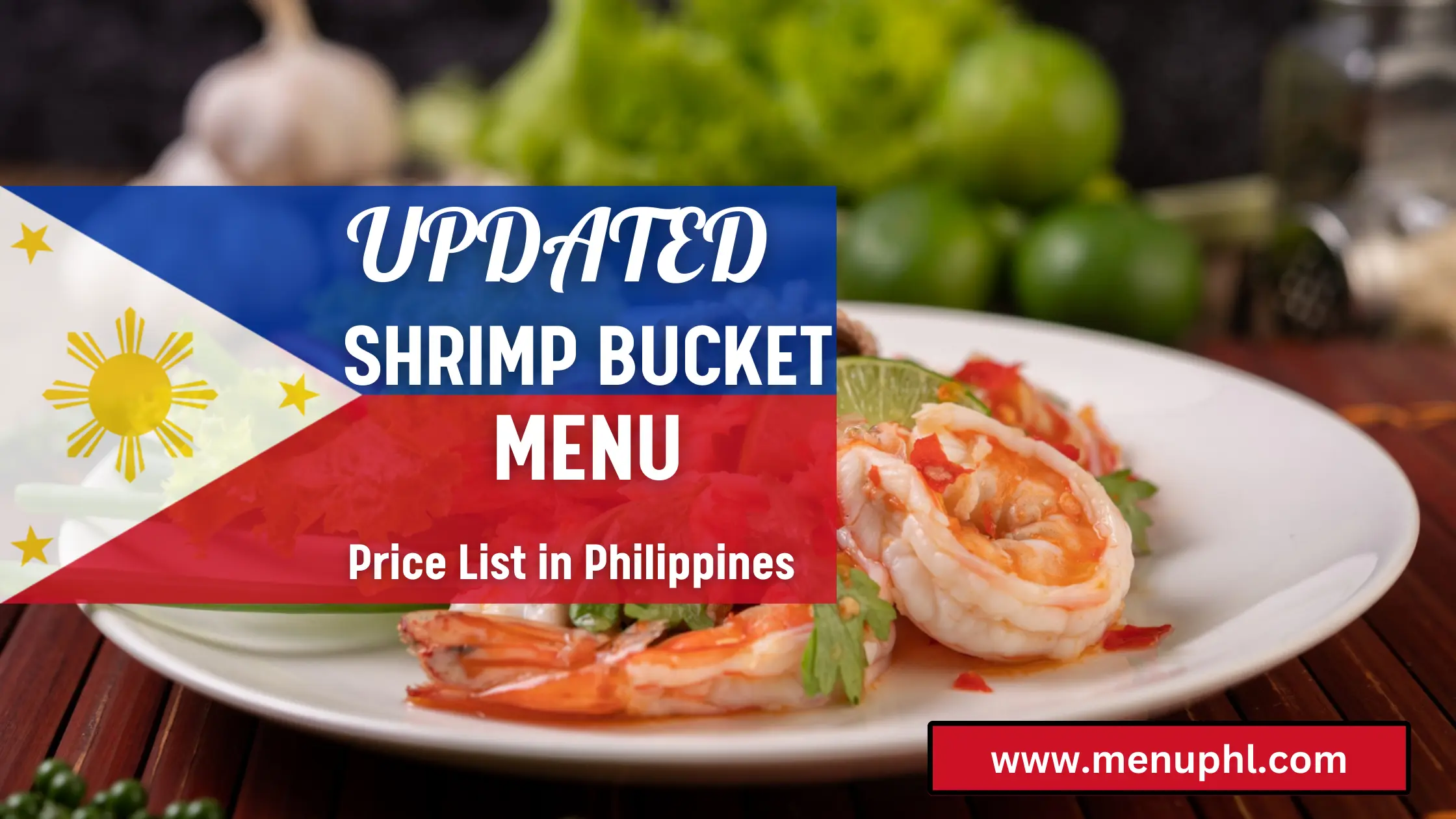 SHRIMP BUCKET MENU PHILIPPINES & UPDATED PRICES 2024