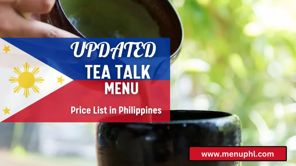 TEA TALK MENUPHILIPPINES 