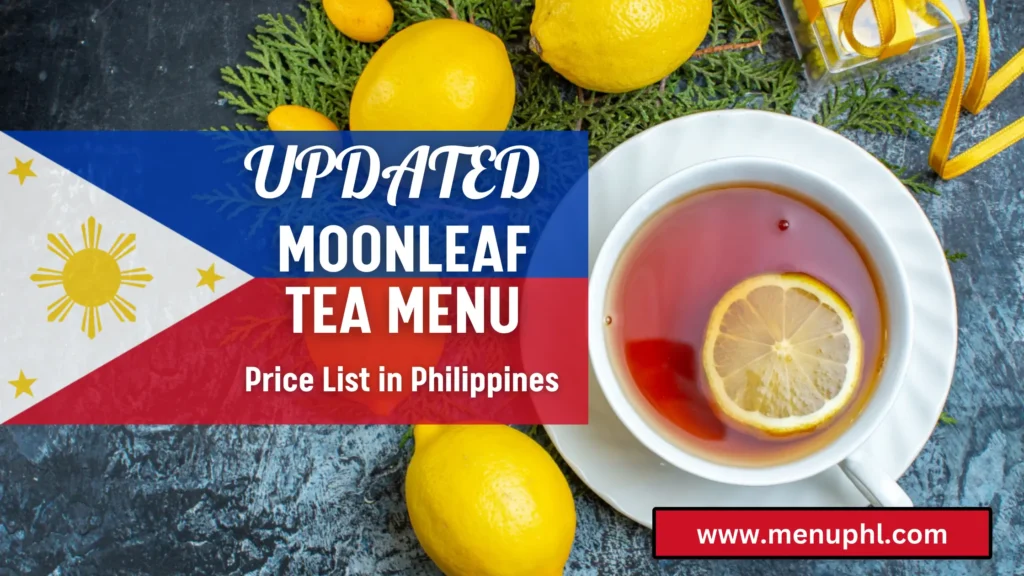MOONLEAF TEA MENU PHILIPPINES 