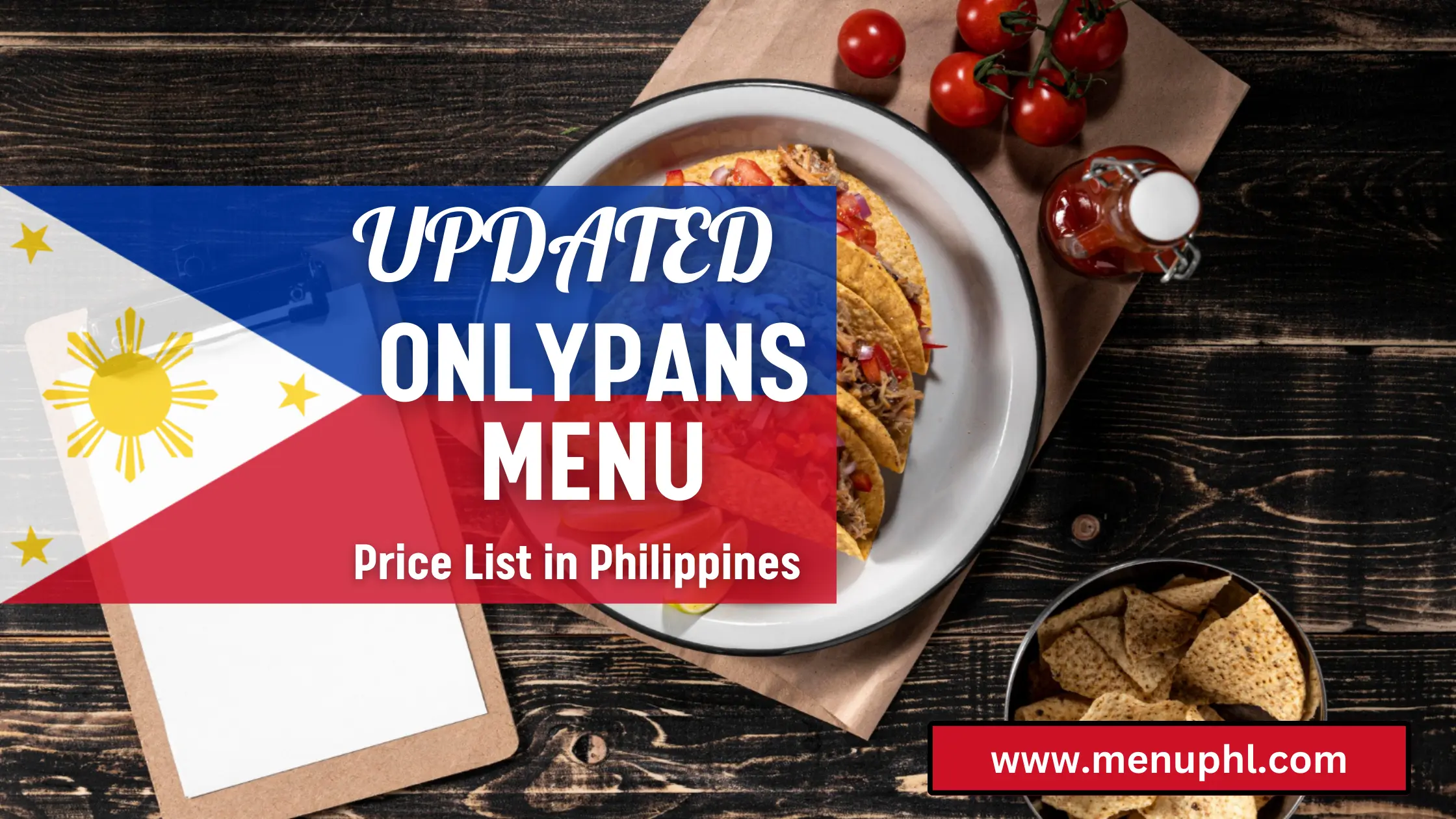 ONLYPANS MENU PHILIPPINES & UPDATED PRICES 2024