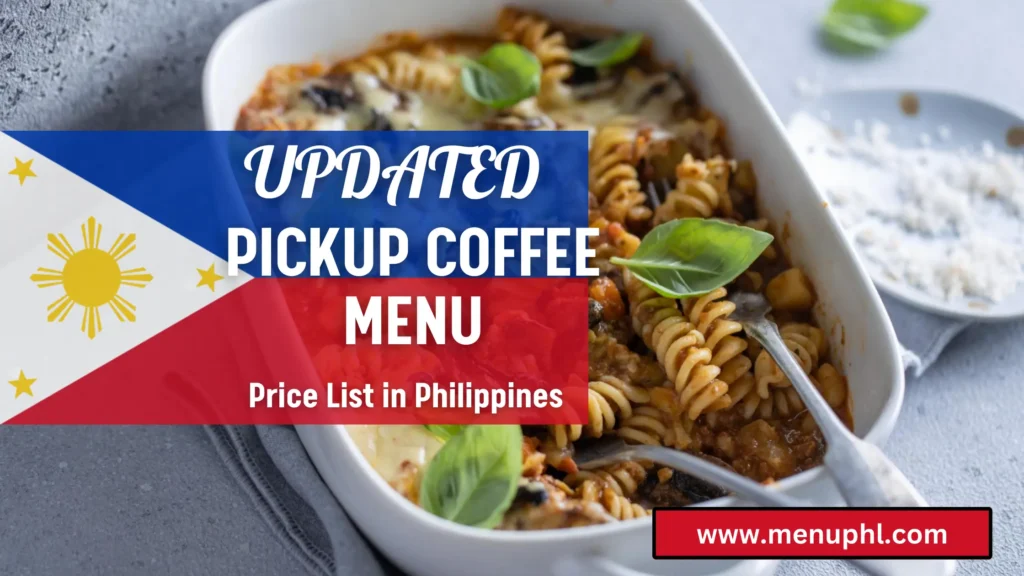 PICKUP COFFEE MENU PHILIPPINES 
