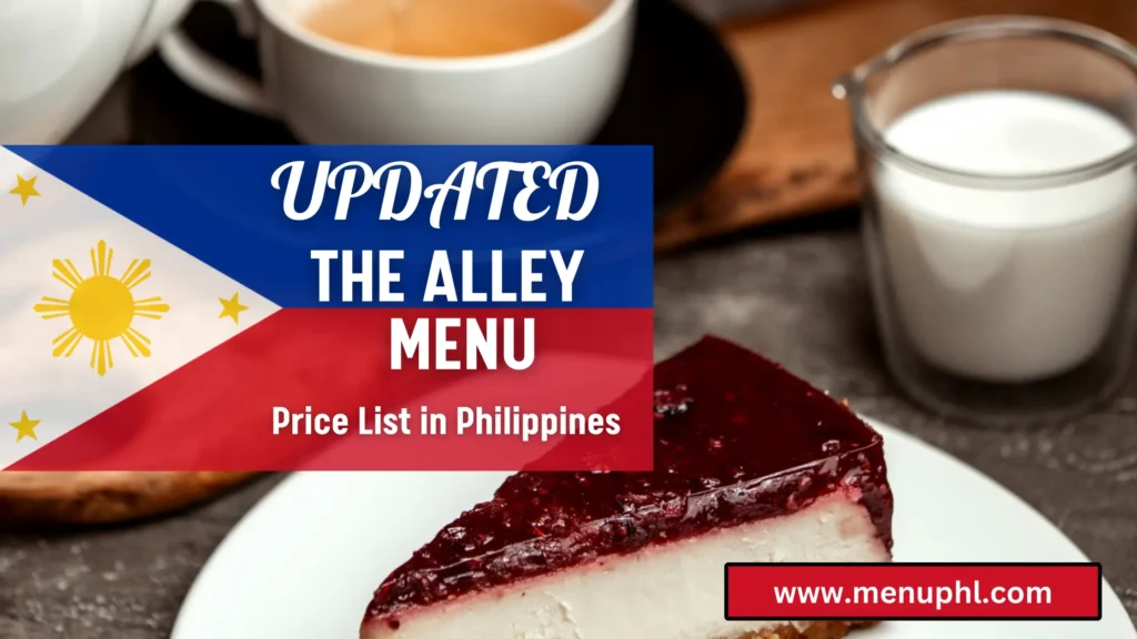 THE ALLEY MENU PHILIPPINES