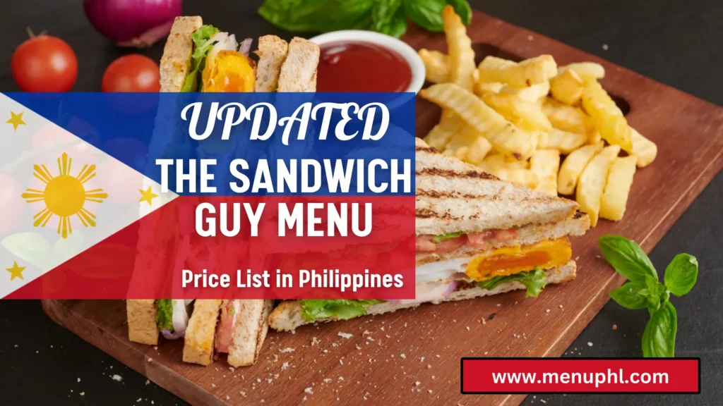 THE SANDWICH GUY MENU PHILIPPINES